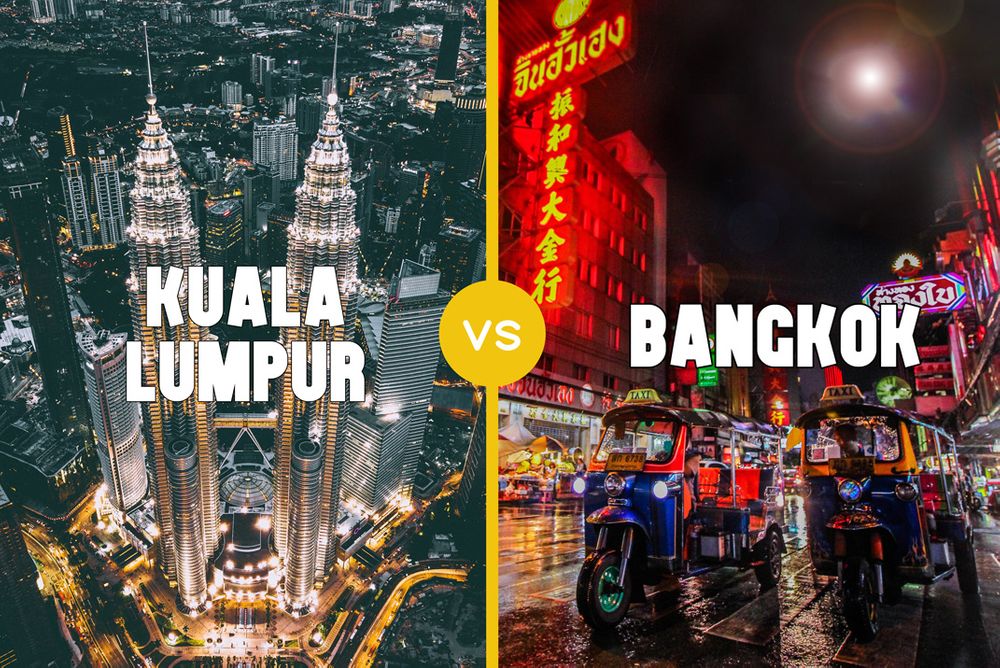Should I go to Kuala Lumpur or Bangkok? Which is cheaper?